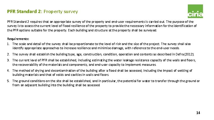 PFR Standard 2: Property survey PFR Standard 2 requires that an appropriate survey of PFR Standard 2: Property survey PFR Standard 2 requires that an appropriate survey of