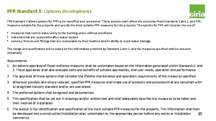 PFR Standard 3: Options development PFR Standard 3 allows options for PFR to be PFR Standard 3: Options development PFR Standard 3 allows options for PFR to be