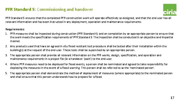 PFR Standard 5: Commissioning and handover PFR Standard 5 ensures that the completed PFR PFR Standard 5: Commissioning and handover PFR Standard 5 ensures that the completed PFR