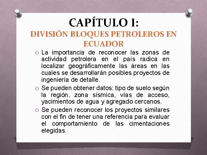 CAPÍTULO I: DIVISIÓN BLOQUES PETROLEROS EN ECUADOR O La importancia de reconocer las zonas