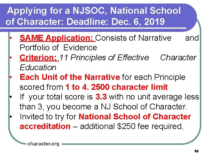 Applying for a NJSOC, National School of Character: Deadline: Dec. 6, 2019 • SAME Applying for a NJSOC, National School of Character: Deadline: Dec. 6, 2019 • SAME
