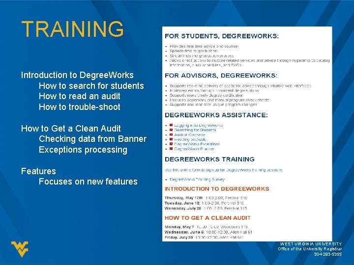 TRAINING Introduction to Degree. Works How to search for students How to read an TRAINING Introduction to Degree. Works How to search for students How to read an