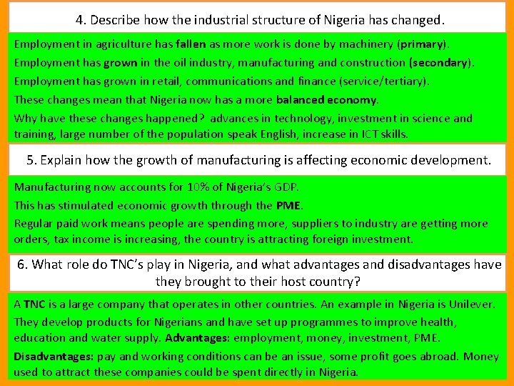 4. Describe how the industrial structure of Nigeria has changed. Employment in agriculture has