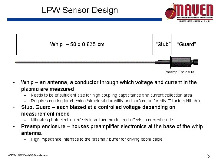 LPW Sensor Design Whip – 50 x 0. 635 cm “Stub” “Guard” Preamp Enclosure