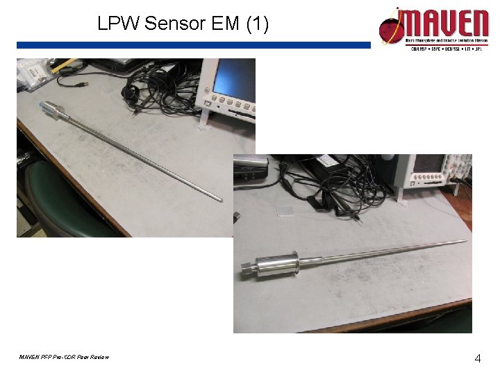 LPW Sensor EM (1) MAVEN PFP Pre-CDR Peer Review 4 