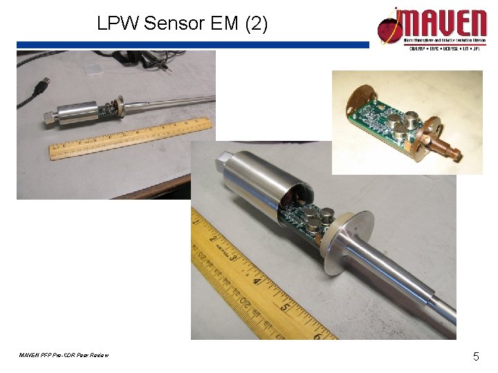 LPW Sensor EM (2) MAVEN PFP Pre-CDR Peer Review 5 