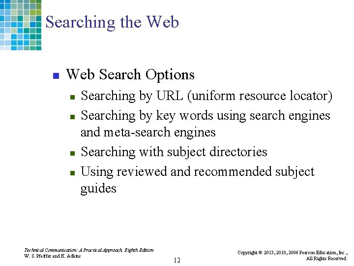 Searching the Web n Web Search Options n n Searching by URL (uniform resource