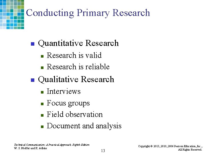 Conducting Primary Research n Quantitative Research n n n Research is valid Research is