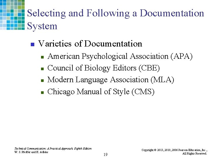 Selecting and Following a Documentation System n Varieties of Documentation n n American Psychological