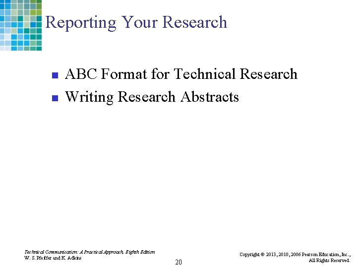 Reporting Your Research n n ABC Format for Technical Research Writing Research Abstracts Technical