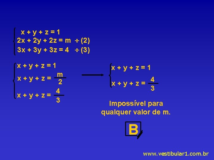 x+y+z=1 2 x + 2 y + 2 z = m 3 x +