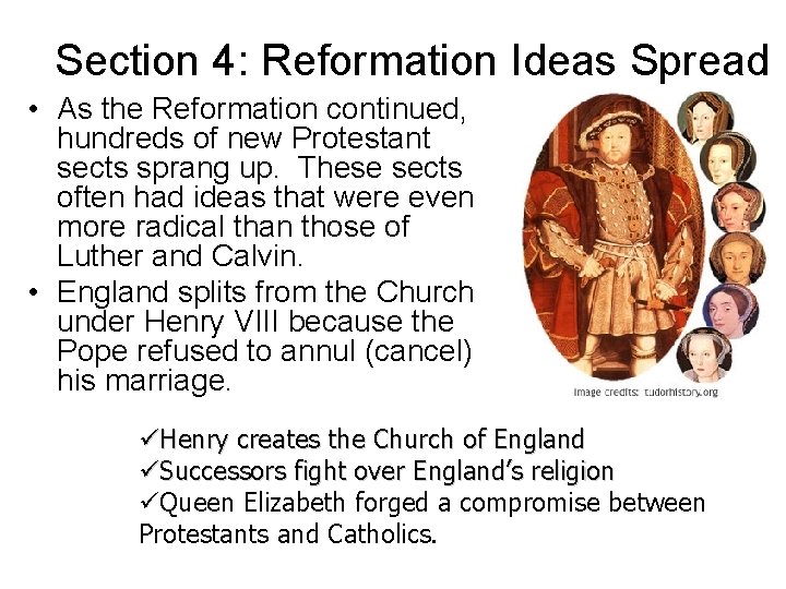 Section 4: Reformation Ideas Spread • As the Reformation continued, hundreds of new Protestant Section 4: Reformation Ideas Spread • As the Reformation continued, hundreds of new Protestant