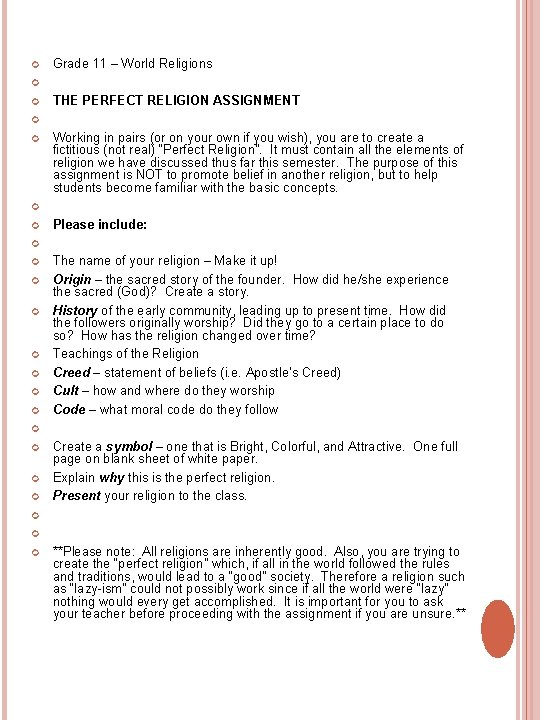 Grade 11 – World Religions THE PERFECT RELIGION ASSIGNMENT Working in pairs (or Grade 11 – World Religions THE PERFECT RELIGION ASSIGNMENT Working in pairs (or