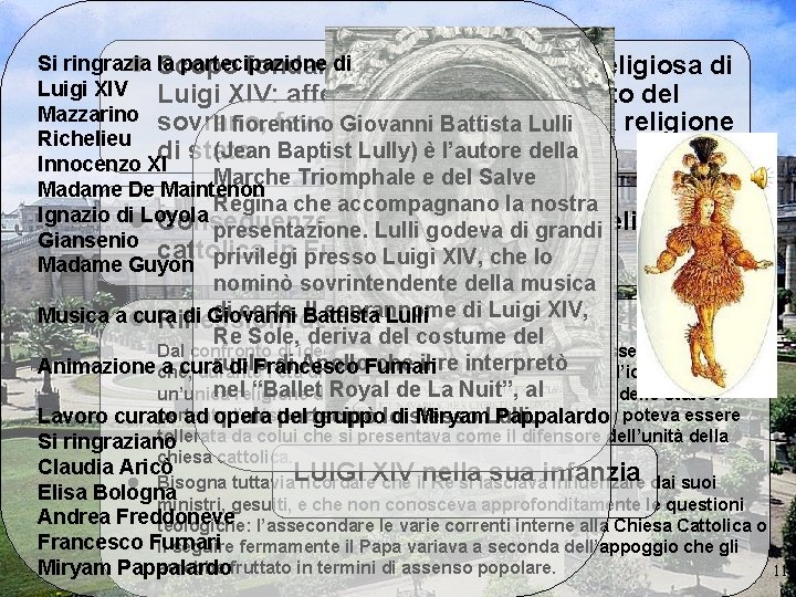 Si ringrazia partecipazione di l la Scopo fondamentale della politica religiosa di Luigi XIV: