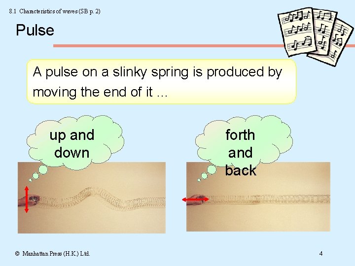 8 1 Characteristics of waves Pulse Continuous waves