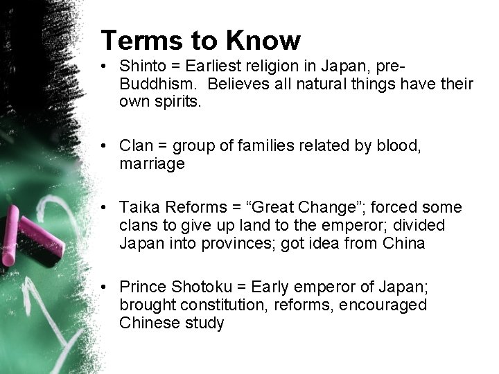 Terms to Know • Shinto = Earliest religion in Japan, pre. Buddhism. Believes all
