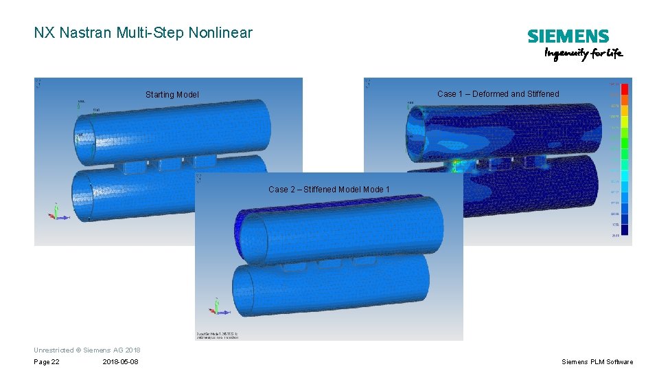 NX Nastran Multi-Step Nonlinear Case 1 – Deformed and Stiffened Starting Model Case 2