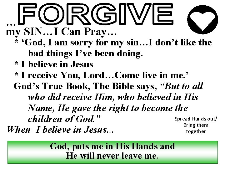 … my SIN…I Can Pray… * ‘God, I am sorry for my sin…I don’t