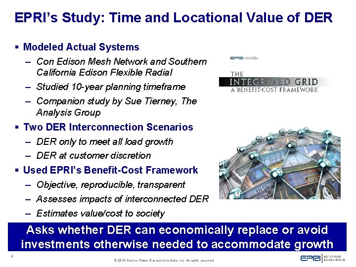 EPRI’s Study: Time and Locational Value of DER § Modeled Actual Systems – Con