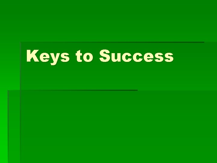 Keys to Success 