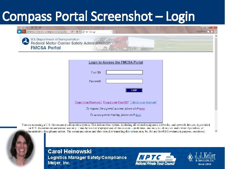 Compass Portal Screenshot – Login Carol Heinowski Logistics Manager Safety/Compliance Meijer, Inc. 