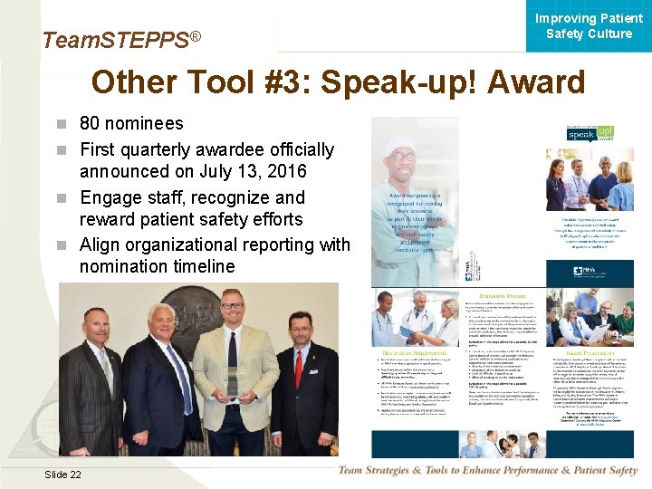 Improving Patient Safety Culture Team. STEPPS® Other Tool #3: Speak-up! Award n 80 nominees