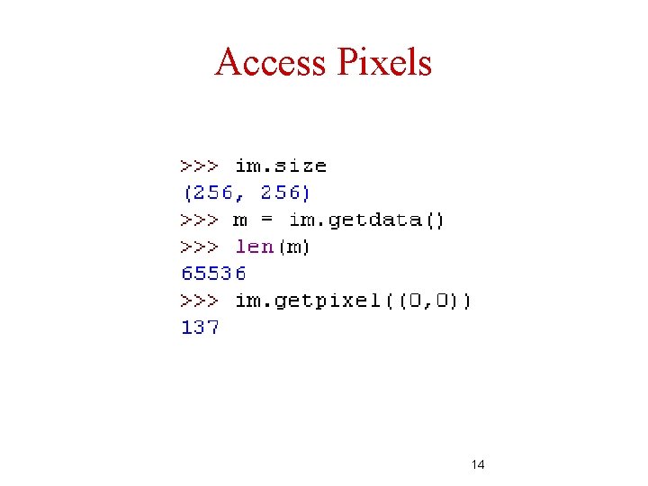 Access Pixels 14 