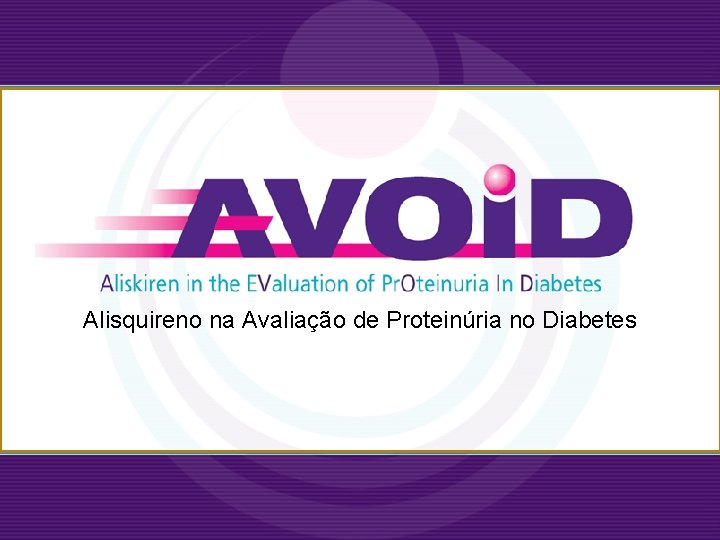 Alisquireno na Avaliação de Proteinúria no Diabetes 