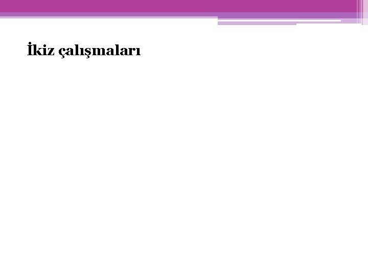 İkiz çalışmaları 