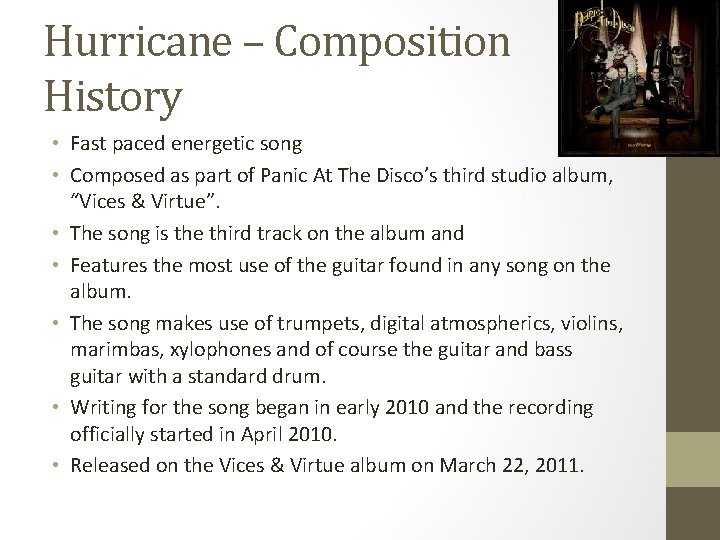 Hurricane – Composition History • Fast paced energetic song • Composed as part of Hurricane – Composition History • Fast paced energetic song • Composed as part of