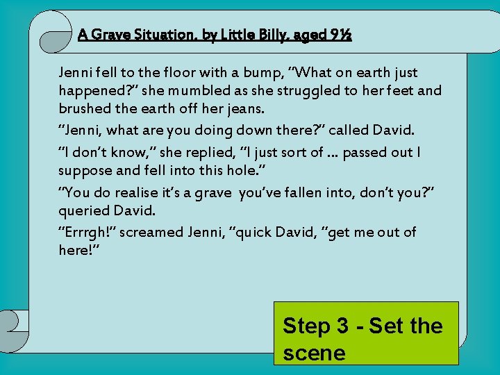 A Grave Situation, by Little Billy, aged 9½ Jenni fell to the floor with