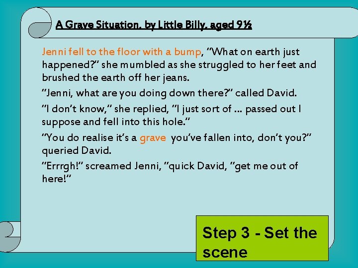 A Grave Situation, by Little Billy, aged 9½ Jenni fell to the floor with