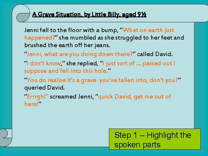 A Grave Situation, by Little Billy, aged 9½ Jenni fell to the floor with