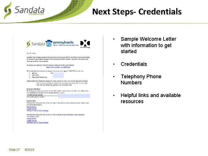 Next Steps- Credentials Slide 17 © 2018 • Sample Welcome Letter with information to