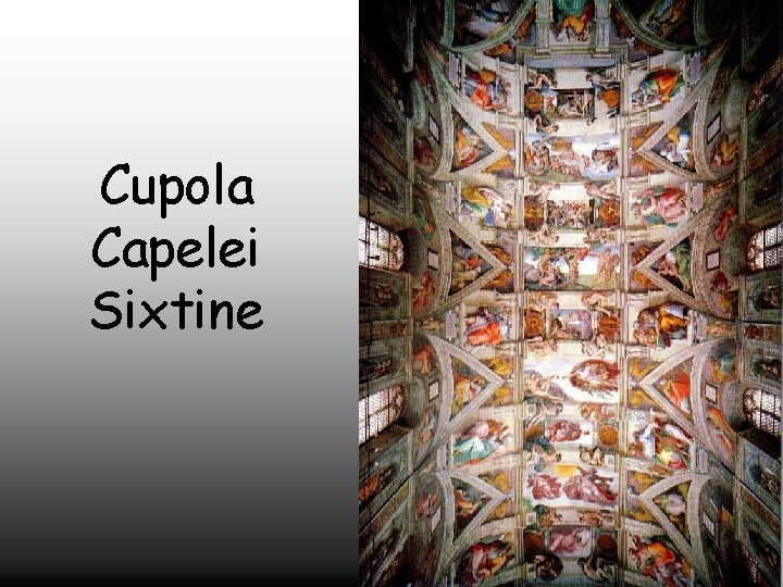 Cupola Capelei Sixtine 