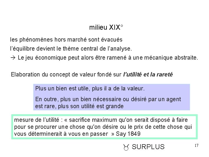 milieu XIX° les phénomènes hors marché sont évacués l’équilibre devient le thème central de milieu XIX° les phénomènes hors marché sont évacués l’équilibre devient le thème central de