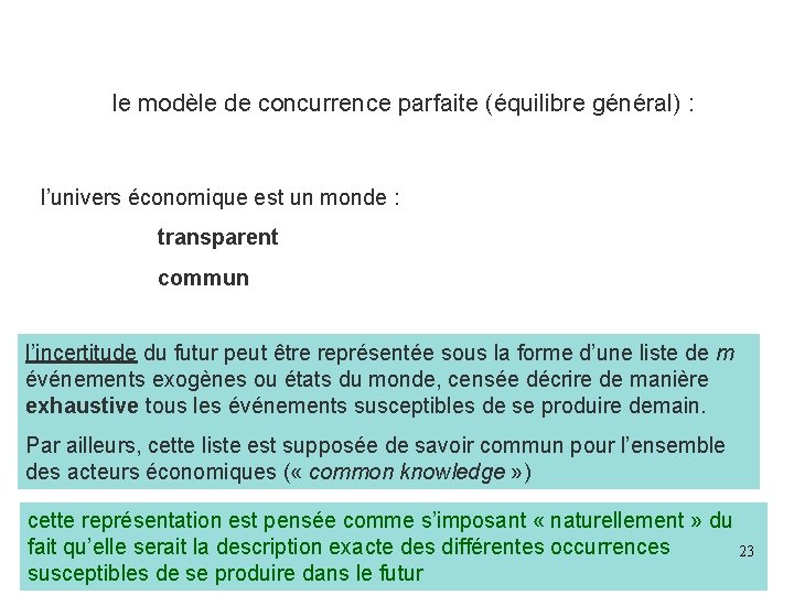 le modèle de concurrence parfaite (équilibre général) : l’univers économique est un monde : le modèle de concurrence parfaite (équilibre général) : l’univers économique est un monde :