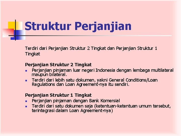 Anatomi Dan Substansi Perjanjian Pinjaman Luar Negeri Emmy