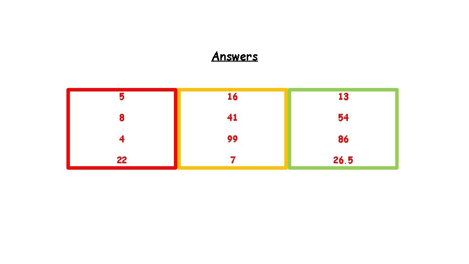 Answers 5 16 13 8 41 54 4 99 86 22 7 26. 5 Answers 5 16 13 8 41 54 4 99 86 22 7 26. 5