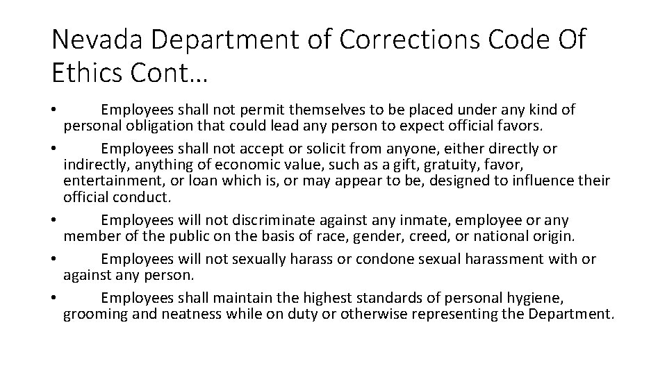 Nevada Department of Corrections Code Of Ethics Cont… • • • Employees shall not