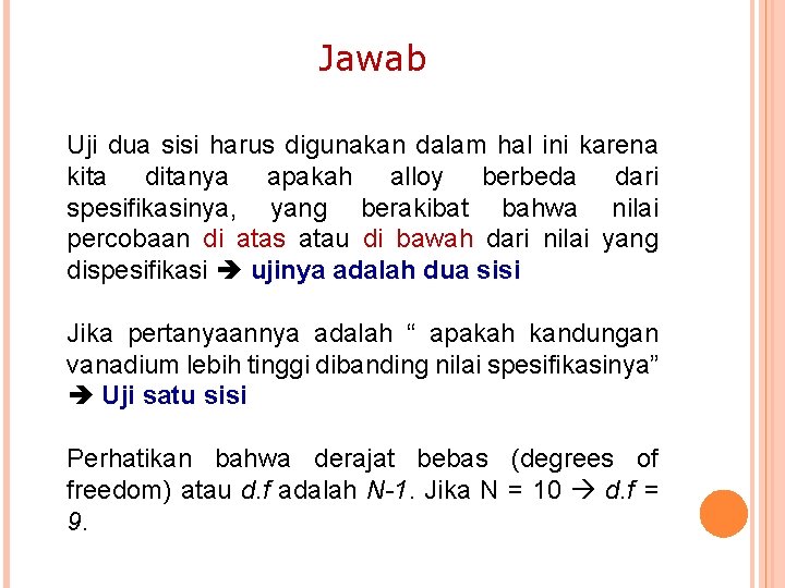 Hipotesis Dan Uji Hipotesis Abdul Rohman Fakultas Farmasi