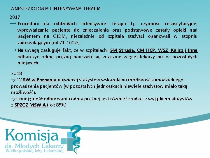 ANESTEZJOLOGIA I INTENSYWNA TERAPIA 2017 → Procedury na oddziałach intensywnej terapii tj. : czynność