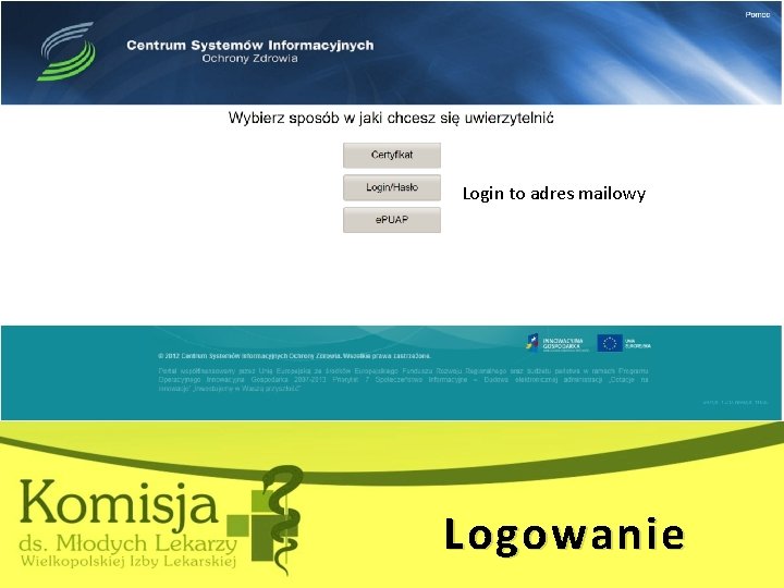 Login to adres mailowy Logowanie 