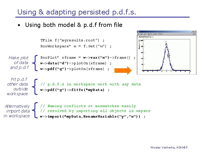 Using & adapting persisted p. d. f. s. • Using both model & p.