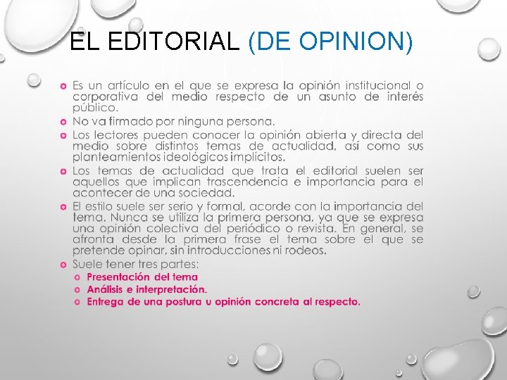 EL EDITORIAL (DE OPINION) 