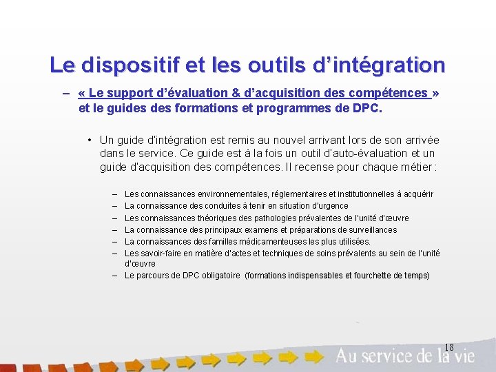 Le dispositif et les outils d’intégration – « Le support d’évaluation & d’acquisition des