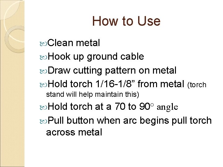 How to Use Clean metal Hook up ground cable Draw cutting pattern on metal