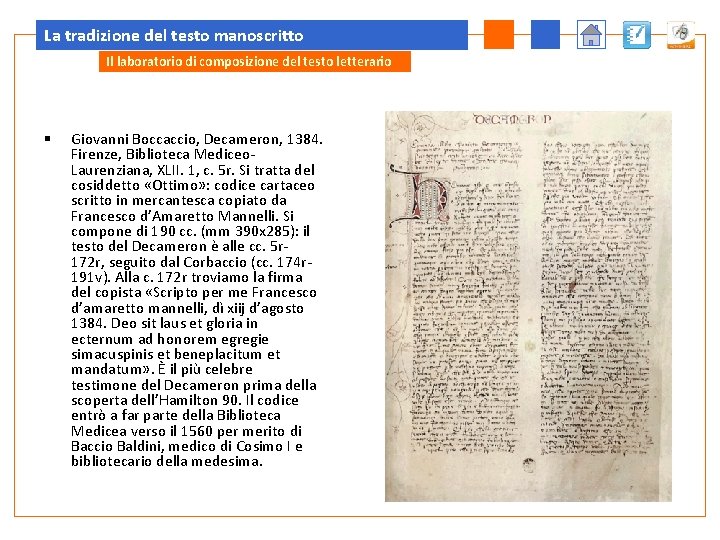La tradizione del testo manoscritto Il laboratorio di composizione del testo letterario § Giovanni