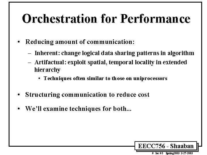 Steps in Creating a Parallel Program MappingScheduling 4