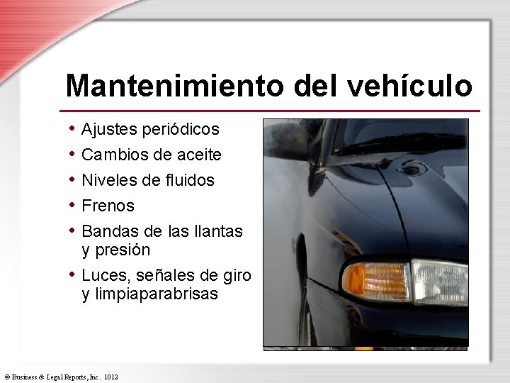 Mantenimiento del vehículo • Ajustes periódicos • Cambios de aceite • Niveles de fluidos